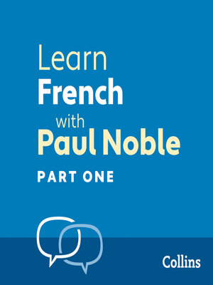 Learn French with Paul Noble, Part 1 - Audiobook